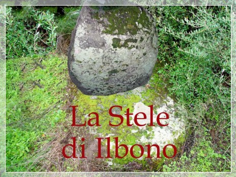 Vai al capitolo LA STELE DI ILBONO  Go to section LA STELE DI ILBONO